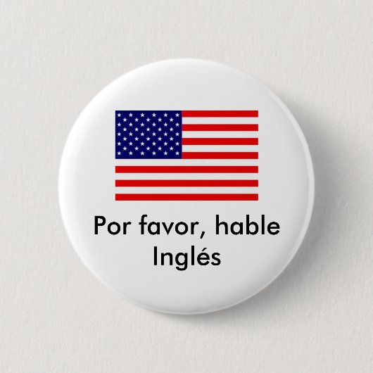Por Bevorzugung, hable Inglés Button (Vorderseite)