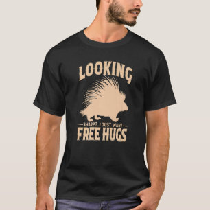 Porcupine Great Sharp Hugger Igel Cuddle 5 T-Shirt