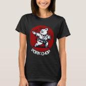 Pork Chop Karate Pig Funny Pun Martial Arts T-Shirt (Vorderseite)