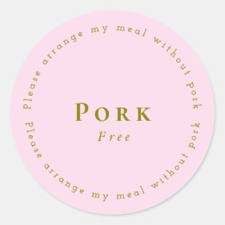 Pork-Free Request Sticker, Light pink Runder Aufkleber