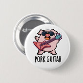Pork Guitar Funny Rock Guitar Pig Pub Button (Vorne & Hinten)