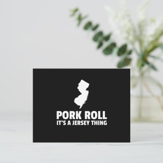 Pork Roll ist ein New Jersey Thing Staat NJ Design Postkarte (Stehend Vorderseite)