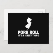 Pork Roll ist ein New Jersey Thing Staat NJ Design Postkarte (Vorne/Hinten)
