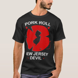 Pork Roll New Jersey Devil Breakfast Food Pine Bar T-Shirt