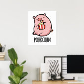 Porkcorn Funny Popcorn Pun Poster (Heimbüro)