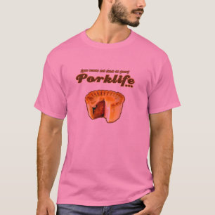 Porklife (wohle getan) T-Shirt