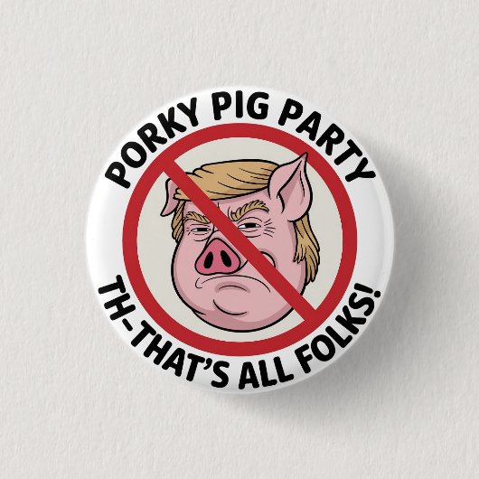 Porky Pig Party: Game Over for One-Party Rule Button (Vorderseite)