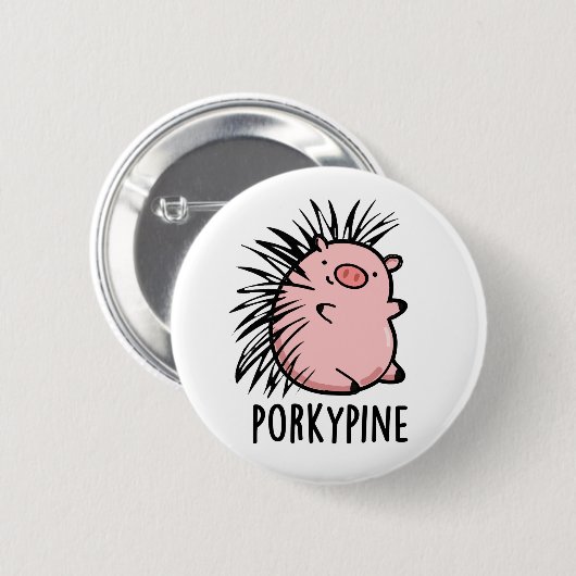 Porky-Pine Funny Porcupine Pig Pun Button (Vorne & Hinten)