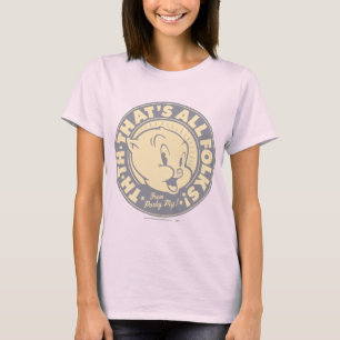 Porky TH-TH-DAS IST ALLES FOLKT! T-Shirt