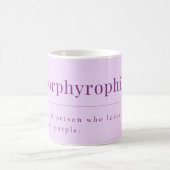 Porphyrophile: Lavendel-Tasse für Lila Enthusiaste Kaffeetasse (Mittel)