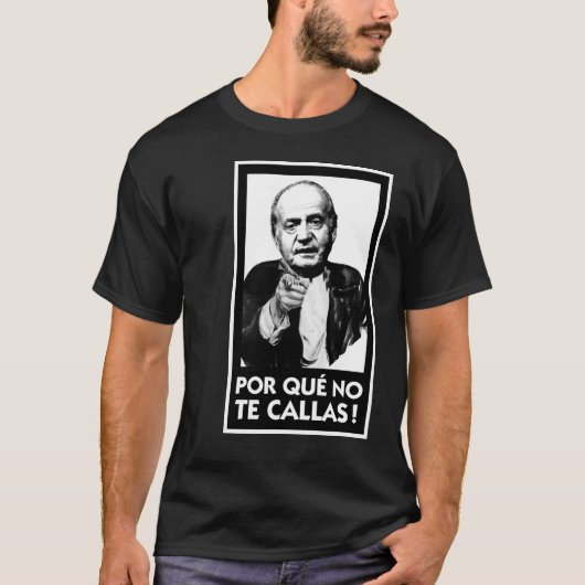 Porque keine Te Callas T-Shirt (Vorderseite)