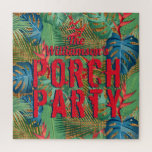 Porsche Party Tropisches Muster Puzzle<br><div class="desc">Dieses Rätsel enthält Ihren Namen und die Worte "Porch Party" auf einem Muster tropischer Blume und Blätter auf gewobenem Weidenprint. Spaß für Unterhaltung im Freien. PASSENDE Artikel in unserem Geschäft.</div>