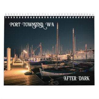 Port Townsend WA After Dark  Kalender