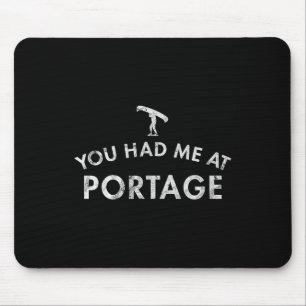 Portage Kanu Paddel Fluss See Camping Mousepad