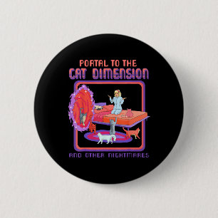 Portal zur Cat Dimension Funny Cat Kitten Lover Button