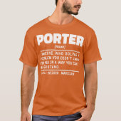 Porter Noun Beruflich Hotel Worker Sarcastic T-Shirt (Vorderseite)