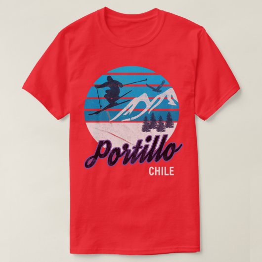 Portillo Chile Ski Resort Snowboarding Winter Skii T-Shirt (Design vorne)