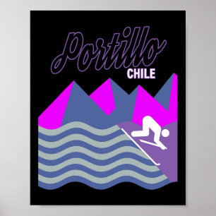 Portillo Chile Südamerika Skigebiet Snowboardi Poster