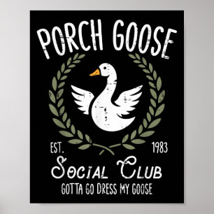 Porto Goose Soziales Albernes Tier Poster