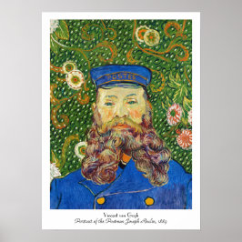 Portrait des Postman Joseph Rouli Van Gogh vinc Poster