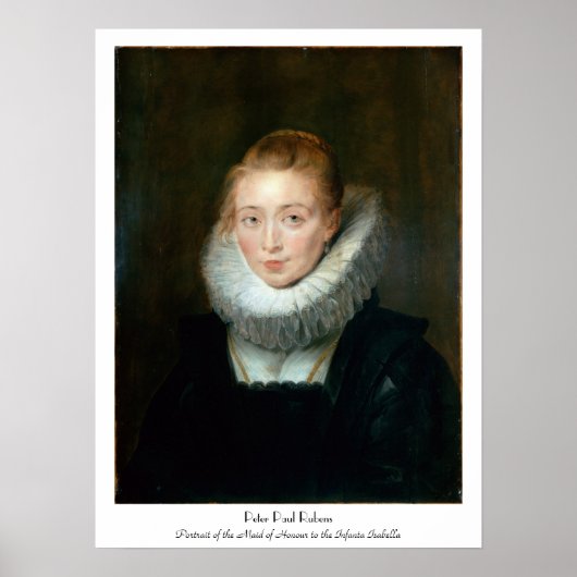Portrait Maid Honorar Infanta Isabella Rubens Paul Poster (Vorne)