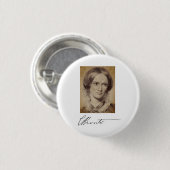 Portrait und Unterschrift von Charlotte Brontë Button (Vorne & Hinten)