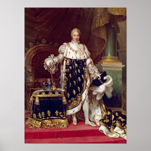 Portrait von Charles X in Coronation Robes, 1827 Poster (Vorne)