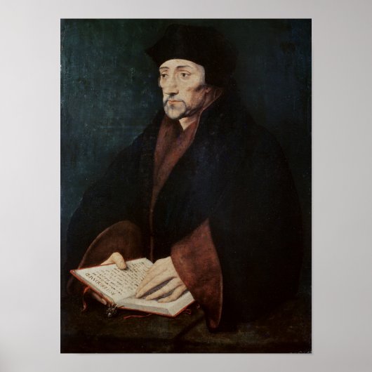 Portrait von Desiderius Erasmus von Rotterdam Poster (Vorne)