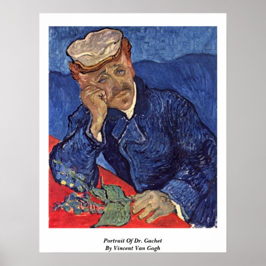 Portrait von Dr. Gachet von Vincent Van Gogh Poster (Vorne)
