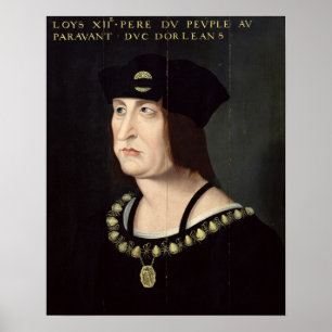 Portrait von Louis XII König von Frankreich Poster