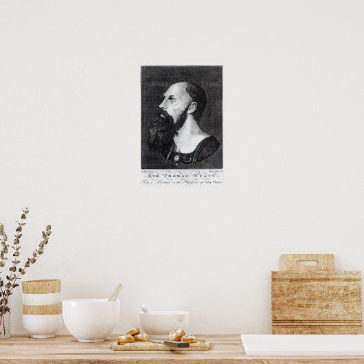 Portrait von Sir Thomas Wyatt Poster (Küche)