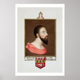 Portrait von Sir Thomas Wyatt the Younger (c.1521- Poster