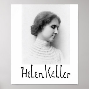 Porträt und Unterschrift von Hellen Keller Poster