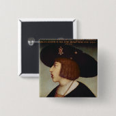 Porträt von Ferdinand I, heiliger römischer Kaiser Button (Vorne & Hinten)