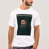 Porträt von Ferdinand Magellan T-Shirt (Vorderseite)