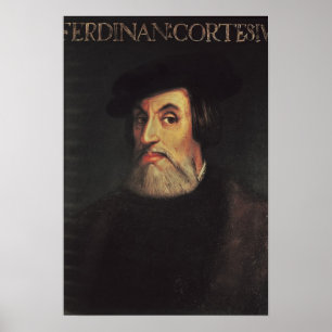 Porträt von Hernando Cortes Poster