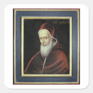 Porträt von Papst Pius V (1504-72) (Öl auf Quadratischer Aufkleber