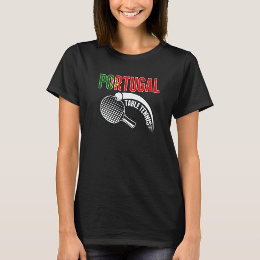 Portugal Table Tennis Support Portuguese Ping Po T-Shirt (Vorderseite)