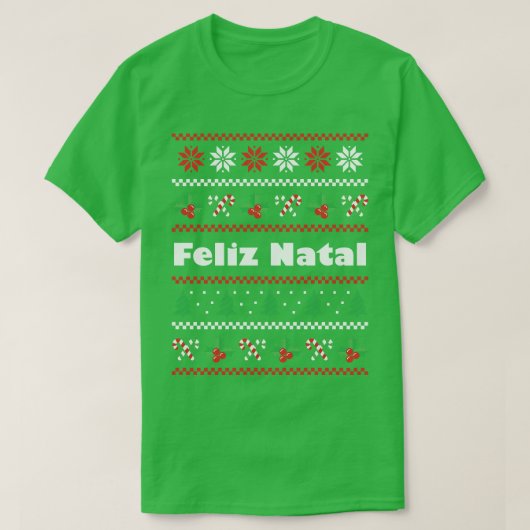 Portugese Christmas Feliz Natal T-Shirt (Design vorne)