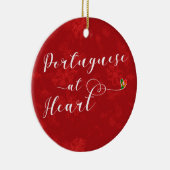 Portugiese am Herzen, Weihnachtsbaum-Verzierung Keramikornament (Rechts)