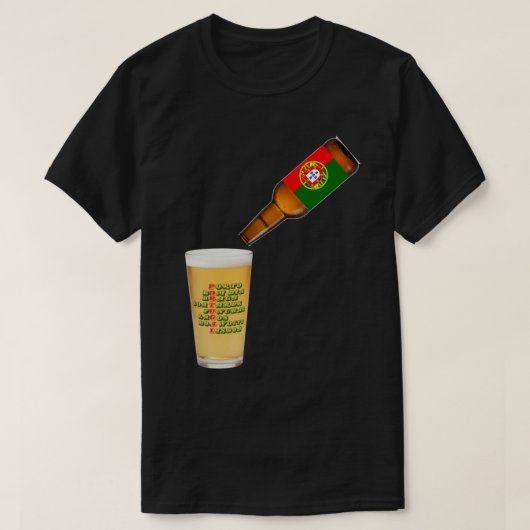 Portugiesisch Portugal Trinken Team Geschenk für P T-Shirt (Design vorne)