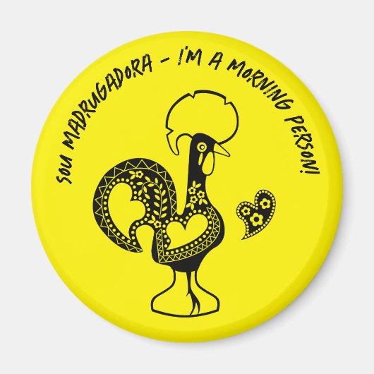 Portugiesische Rooster Early Riser Moderne Silhoue Magnet (Vorne)