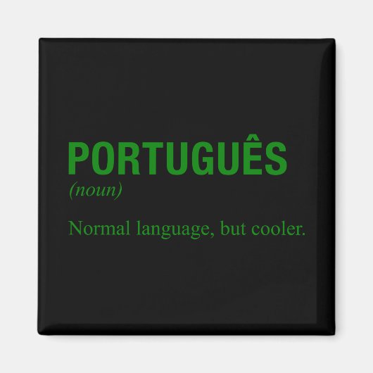 PORTUGIESISCHE Sprache Magnet (Vorne)