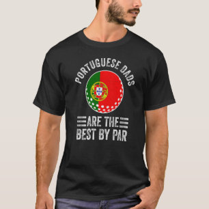 Portugiesische Vater sind die beste Par Portugal-F T-Shirt