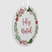 Portugiesischer Heiligabend, Feliz Natal Ornament (Vorderseite)