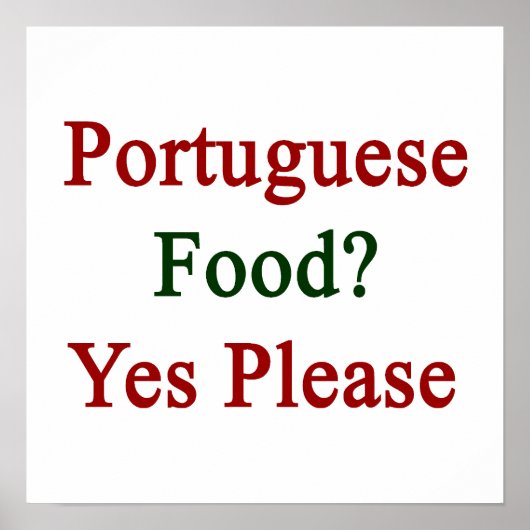 Portugiesisches Essen Ja Poster (Vorne)