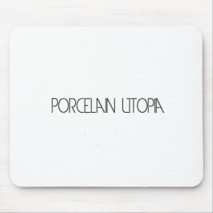 Porzellan Utopie Mousepad
