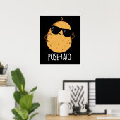 Pose tato Funny Potato Pun Dark BG Poster (Heimbüro)