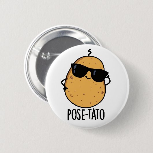 Pose-tato Lustiger Kartoffel-Wortwitz Button (Vorne & Hinten)