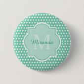 Posh Polka Dots Mint Green Monogram und Name Button (Vorderseite)